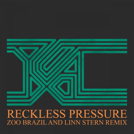 Reckless Pressure (Zoo Brazil And Linn Stern Remix) ft. Linn Stern & YXA | Boomplay Music