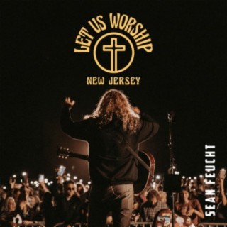 Let Us Worship - New Jersey