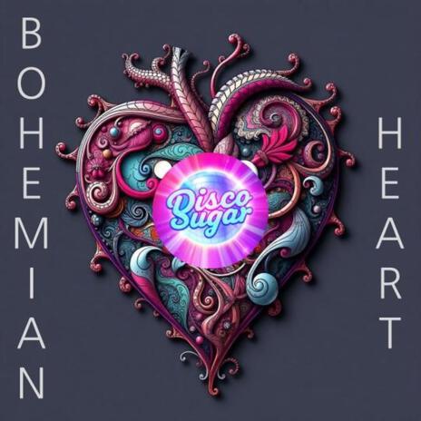 Bohemian Heart | Boomplay Music