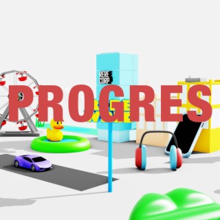 PROGRES lyrics | Boomplay Music