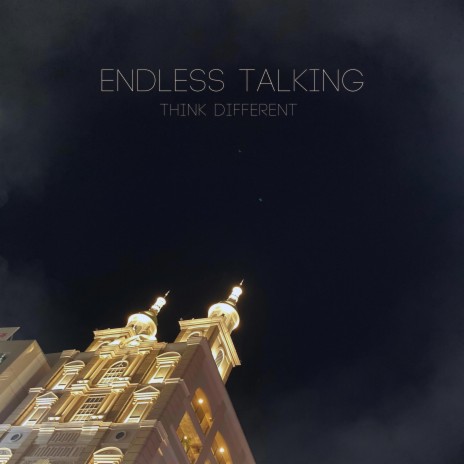 Endless Talking | Boomplay Music