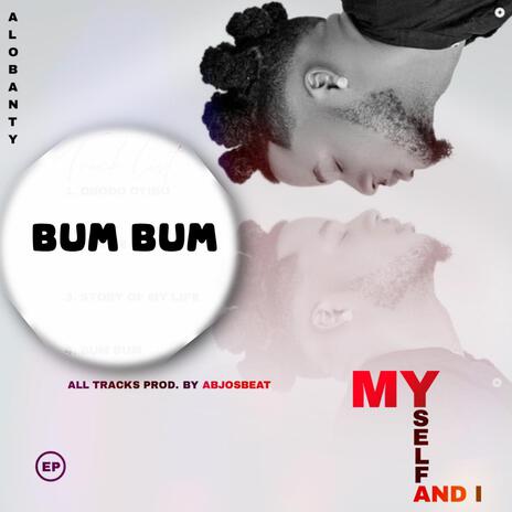 Bum Bum | Boomplay Music