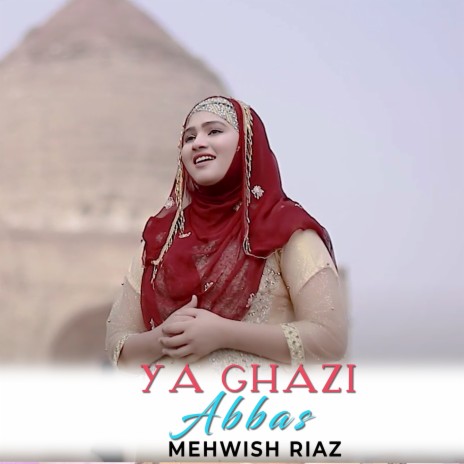 Ya Ghazi Abbas | Boomplay Music