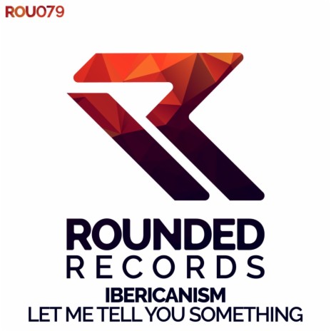 Let Me Tell You Something (Extended Mix)