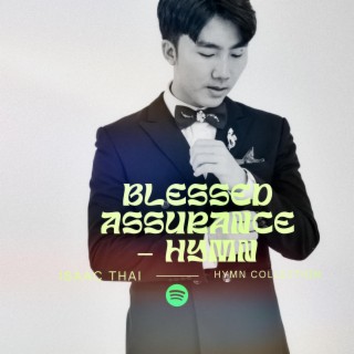 BLESSED ASSURANCE (HYMN COLLECTION)
