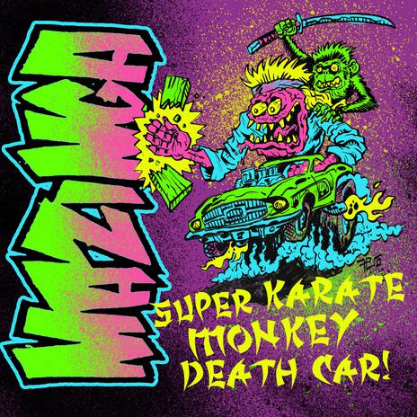 Super Karate Monkey Death Car | Boomplay Music