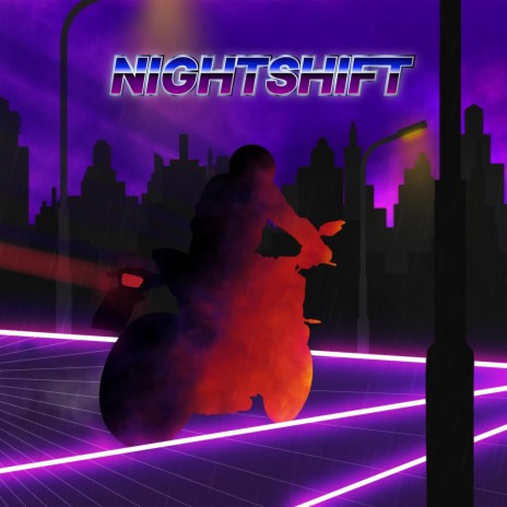 NIGHTSHIFT | Boomplay Music