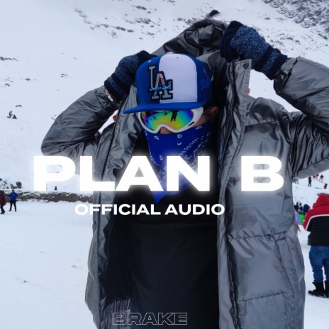 Plan B | Boomplay Music