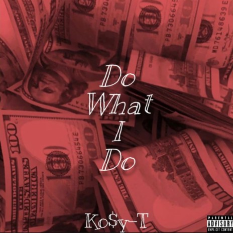 Do What I Do | Boomplay Music