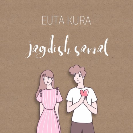 Euta Kura.. | Boomplay Music