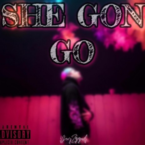 She Gon Go ft. Prod.youngcee | Boomplay Music