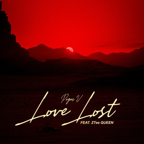 Love Lost ft. ZTee Queen