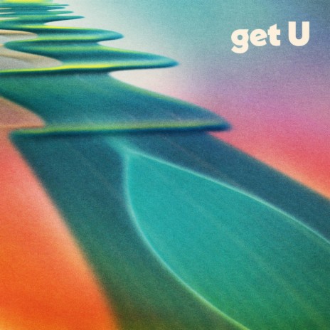 Get U | Boomplay Music