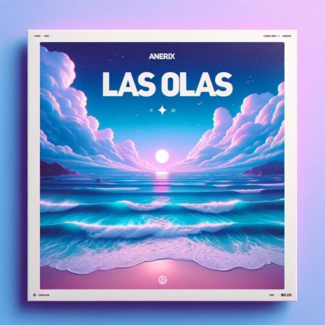 Las Olas | Boomplay Music