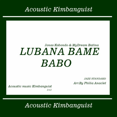 LUBANA BAME BABO (Jazz Standard) ft. Mydream Batina | Boomplay Music
