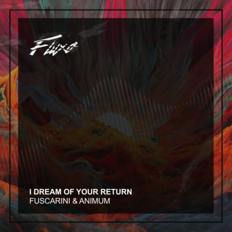 I Dream Of Your Return (Edit) ft. Animum | Boomplay Music