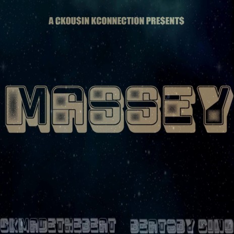 MASSEY ft. CKMADETHEBEAT