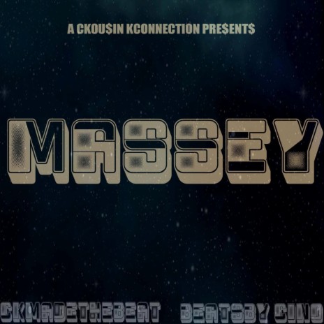 MASSEY ft. CKMADETHEBEAT | Boomplay Music