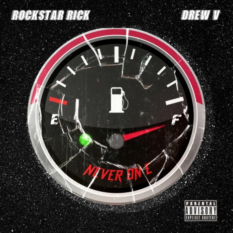 Never On E ft. Rockstar Rick | Boomplay Music