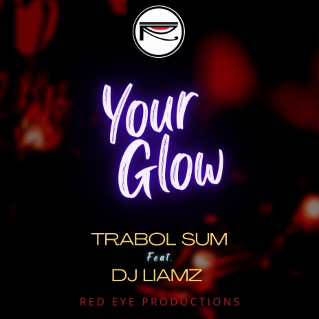 Your Glow | Boomplay Music