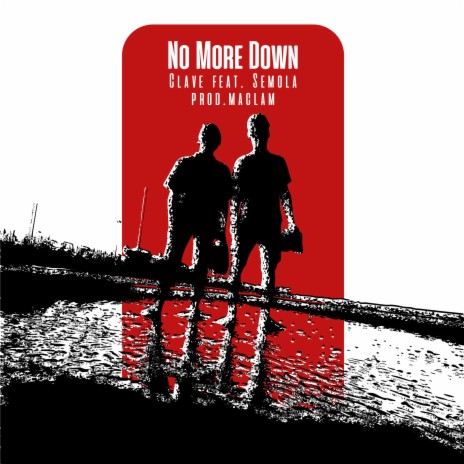 No More Down ft. Semola | Boomplay Music
