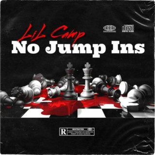 No Jump-Ins lyrics | Boomplay Music