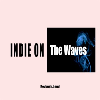 Indie on The Waves