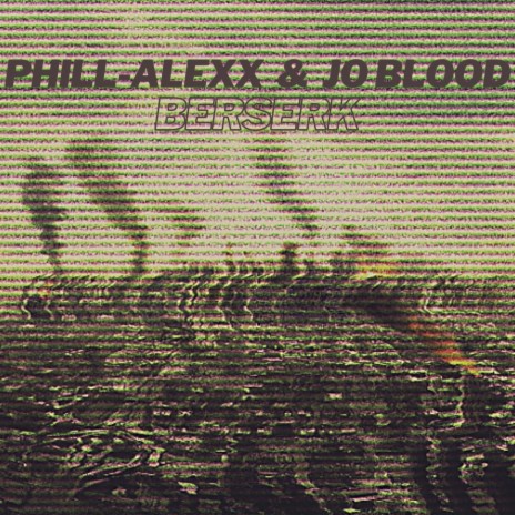 Berserk ft. Jo Blood