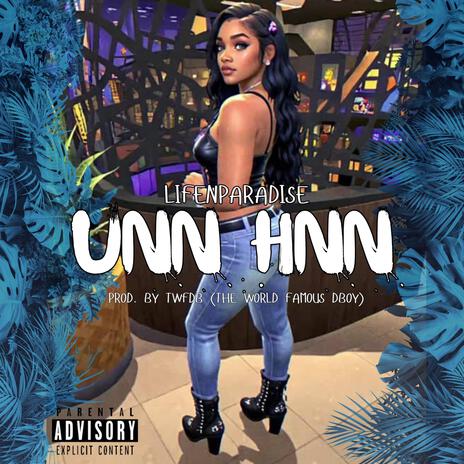 Unn Hnn | Boomplay Music