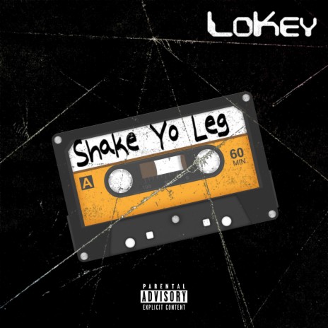 Shake Yo Leg | Boomplay Music