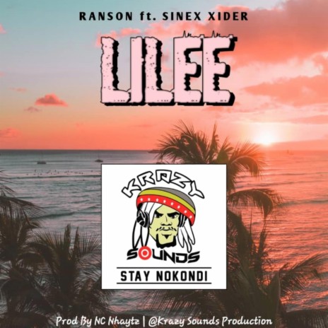 Lilee ft. Sinex Xider & Ranson Doii | Boomplay Music