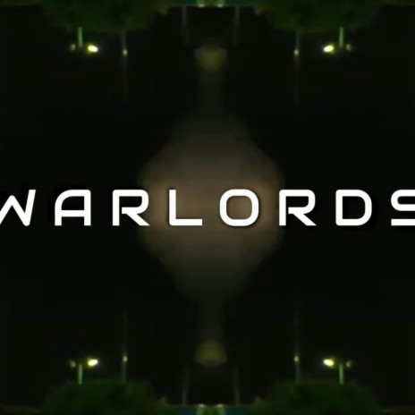 Warlords | Boomplay Music