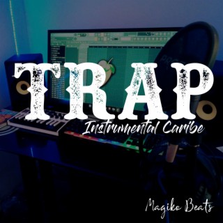 Trap Instrumental Caribe Magiko Beats