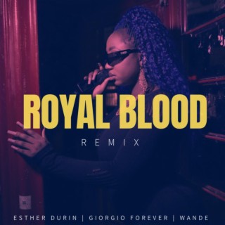 Royal blood (Radio Edit)