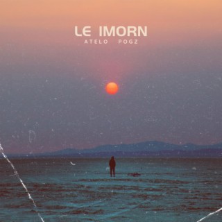 Le Imorn ft. PoGz lyrics | Boomplay Music