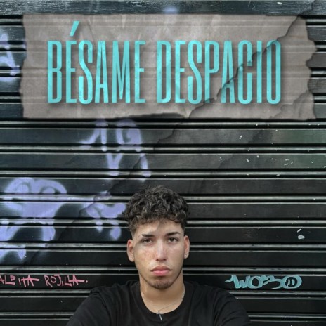 Bésame despacio | Boomplay Music