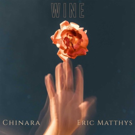 Wine ft. Chinara Hill | Boomplay Music