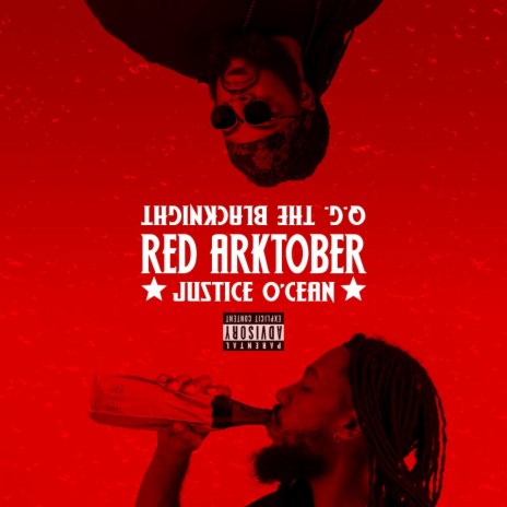 Red Arktober ft. Justice O'Cean | Boomplay Music