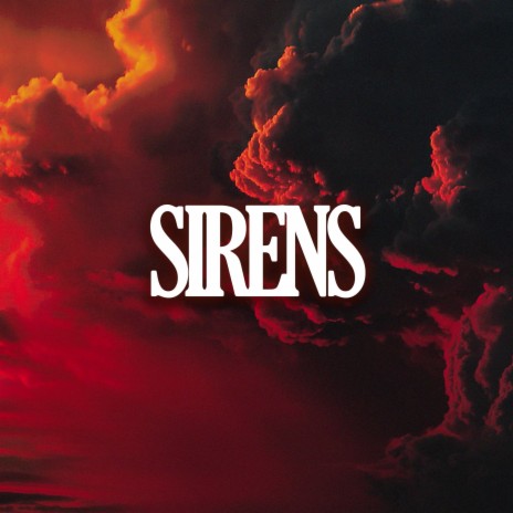 SIRENS | Boomplay Music