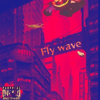 Fly Wave