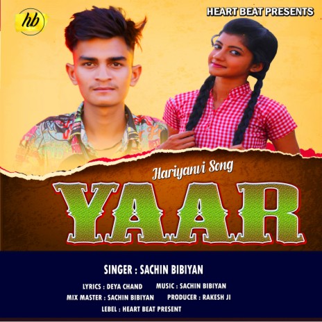 Yaar (Hariyanvi song) | Boomplay Music