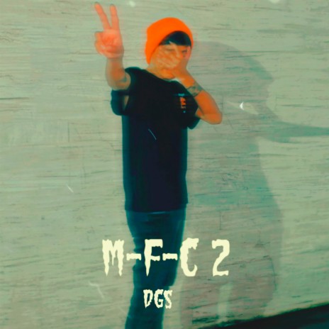 M-F-C 2 | Boomplay Music
