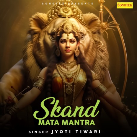 Skand Mata Mantra | Boomplay Music