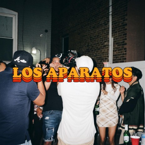Los Aparatos | Boomplay Music