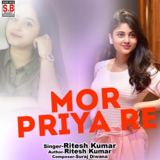 Mor Priya Re