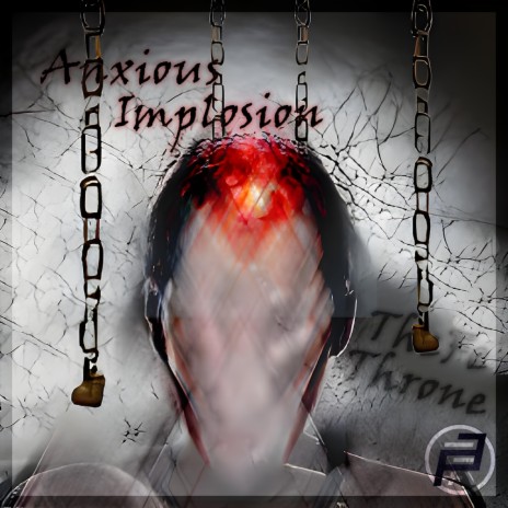Anxious Implosion | Boomplay Music
