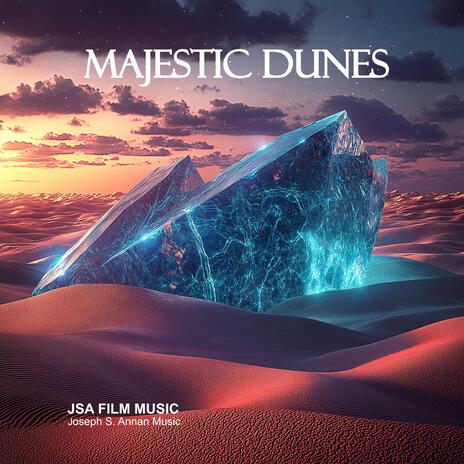 Majestic Dunes | Boomplay Music