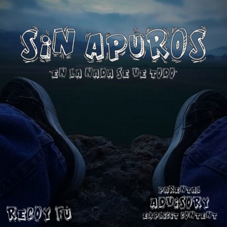 Sin Apuros | Boomplay Music
