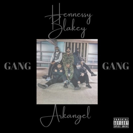 Gang ft. Arkangel | Boomplay Music
