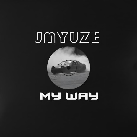 My Way | Boomplay Music